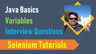 3B Java Basics for Selenium - Java Variables