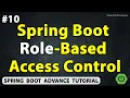 Implementing Role Based Access Control in Spring Boot Chapter-10 Java Spring Boot Advance