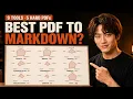 Best PDF-to-Markdown Tools for AI RAG I Tested 9