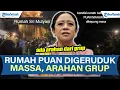 Download Lagu RATUSAN MASSA GERUDUK RUMAH PUAN MAHARANI, DAPAT ARAHAN GRUP Download Lagu RATUSAN MASSA GERUDUK RUMAH PUAN MAHARANI, DAPAT ARAHAN GRUP