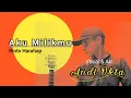 AKU MILIK MU @ Rinto Harahap // Cover. Andi Okta