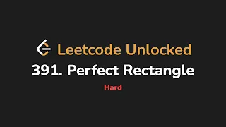 391 Perfect Rectangle Leetcode Unlocked - Python