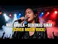 Lagu NIKE ARDILA - SEBERKAS SINAR | (COVER MUSIK ROCK) 