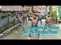 Senam Kreasi Dil To Pagal Hai Remix Bersama SRIKANDIKU SEHAT