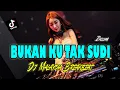 Download Lagu DJ MALAYSIA | BUKAN KU TAK SUDI ( REMIX )