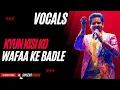 Lagu kyun kisi ko wafa ke badle vocals | udit narayan vocals
