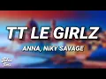 Download Lagu ANNA, Niky Savage - TT LE GIRLZ (Testo/Lyrics)