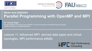 Parallel Programming 2020 Lecture 11 - MPI data types virtual topologies and performance pitfalls
