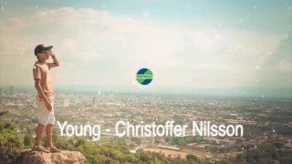 Download Young - Christoffer Nilsson feat. Adam Sjostrand[ teen pop] BestMusic24 MP3