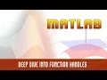 50 Matlab Function Handles Deep Dive into Function Handles - MATLAB