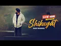 Lagu SHIKAYAT | FAIZU GHAFARI | JAY SANDHU | LATEST PUNJABI SAD SONG 