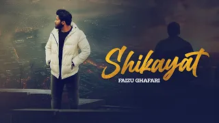 SHIKAYAT | FAIZU GHAFARI | JAY SANDHU | LATEST PUNJABI SAD SONG