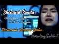 Download Lagu Bikin Merinding Asli !! Sholawat Sunda Anak Adam Anjeun Di Dunia Ngumbara | Bikin Air Mata Menetes