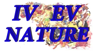 Pokemon IV EV and Nature EXPLAINED Brick Bronze