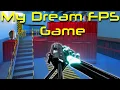 This Is My DREAM FPS Game Omnipresence Devlog Unity