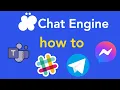 What is Chat Engine Explained by the Maker Bonus Slack Tutorial
