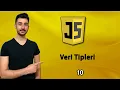 10 Veri Turleri JAVASCRIPT Dersleri