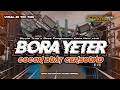 Lagu DJ TERAP BORA YETER BAS PENGHANCUR KACA COCOK BUAT CEK SOUND MIDLE CETOS