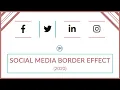 SOCIAL MEDIA BORDER HOVER EFFECT 2020 ADVANCE CSS HOVER EFFECTS