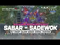 Download Lagu DJ TRAP SABAR SADEWOK•DUH SAYANG NGAPUNTENE SAESTU•STYLE TRAP SLOW BASS PANJANG TERBARU‼️