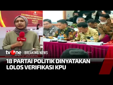 Pengumuman Parpol Peserta Pemilu 2024, 18 Parpol Lolos Verifikasi KPU