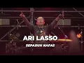 Download Lagu Ari Lasso Feat Andra - Separuh Nafas
