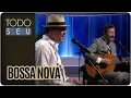 Lagu Homenagem a Frank Sinatra e Tom Jobim - Todo Seu (05/03/18)