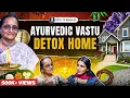 Download Lagu Ayurvedic Vastu Tips: Evil Eye, Crystal \u0026 Gemstones | Dr. Jayashree on Body to Beiing | Shlloka