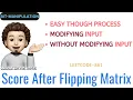 Score After Flipping Matrix Modifying Without Modifying Input Leetcode 861 codestorywithMIK