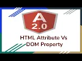 HTML Attribute Vs DOM Property - Part11