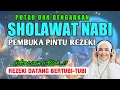 SHOLAWAT JIBRIL PENARIK REZEKI PALING DAHSYAT