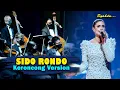 Download Lagu SIDO RONDO - Cak Diqin || Keroncong Version Cover