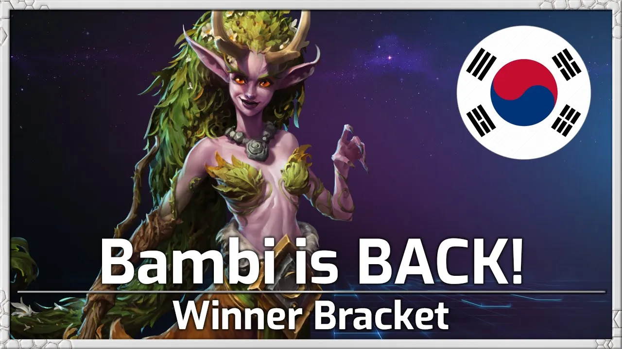 Bambi is BACK! - Korea Cup Winner Bracket - Heroes of the Storm