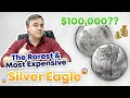 The Rarest Most Expensive Silver Eagle