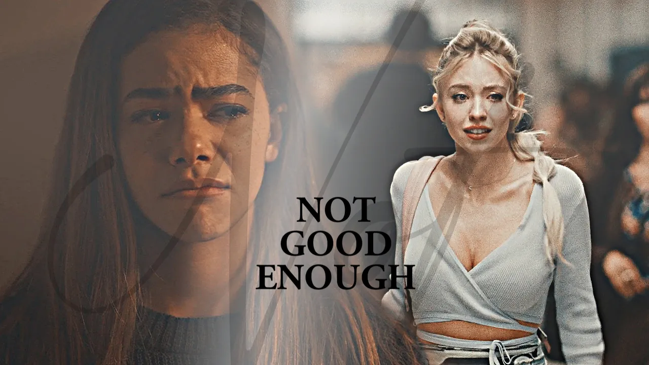 Multifandom | Not Good Enough