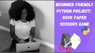 Beginner Friendly Python Project ROCK PAPER SCISSORS Game