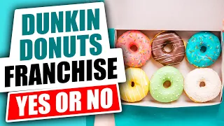 Download Dunkin Donuts Franchise Cost, Earnings and Review MP3