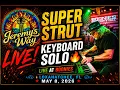 Super Strut Jon Lamboy Keyboard Solo Jeremy s Way LIVE at Boonies May 8 2026
