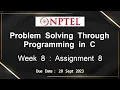 NPTEL Problem Solving Through Programming In C ASSIGNMENT 8 ANSWERS 2023 - July Week 8 Quiz Solution
