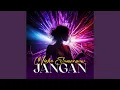 Download Lagu Jangan