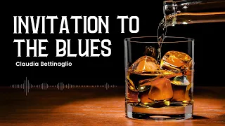 Download Claudia Bettinaglio - Invitation to the Blues ( Lyrics ) MP3