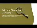 Why You Should learn JavaScript