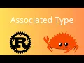 Rust Associated Type Rust Tutorial 83