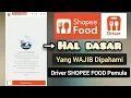 Download Lagu HAL DASAR Yang WAJIB Dipahami Driver Shopee Food Pemula || Tutorial Shopee Food Driver Pemula