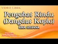 Download Lagu Lira Leliana - Pengobat Rindu Dangdut Koplo (Official Video Lirik)