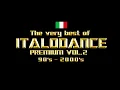 Lagu PREMIUM The very best of ITALODANCE 90's and 2000's vol.2