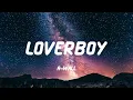 Download Lagu A-Wall - Loverboy (Lyric Video)
