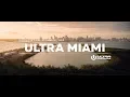 Download Lagu ULTRA MIAMI 2019 (Official 4K Aftermovie)