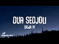 Download Lagu Dewa 19 - Dua Sedjoli (Lirik Lagu)