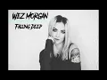 Lagu Wez Morgan - Falling Deep